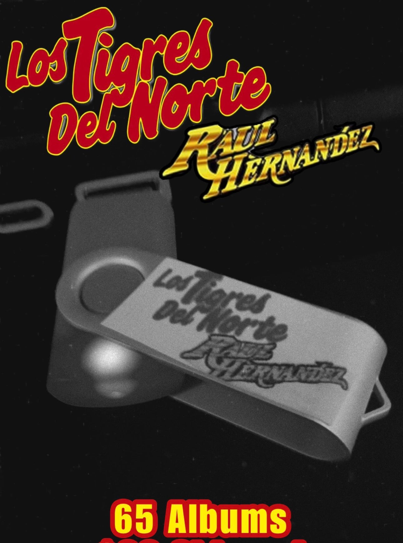 USB Los Tigres Del Norte y Raul Hernandez