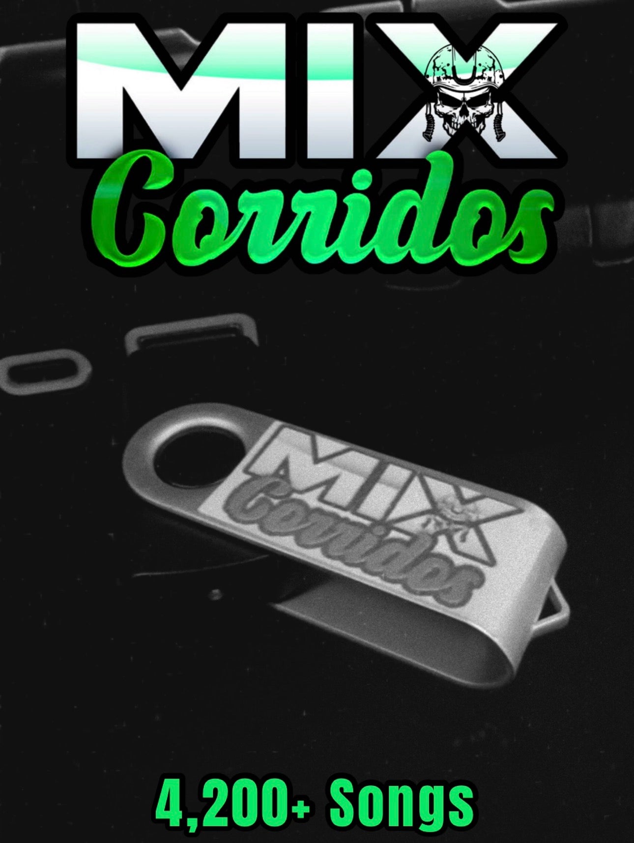 1 Corridos New/ Underground (4,200+ Songs)