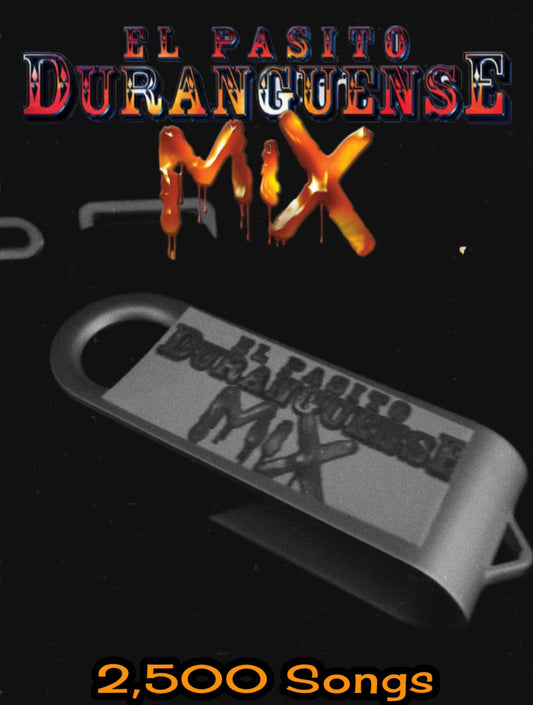 Pasito Duranguense USB
Mix (2500 Songs)